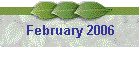 February 2006