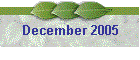 December 2005
